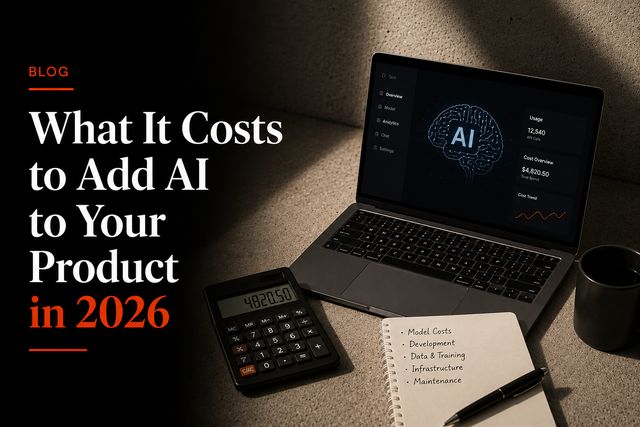 What It Costs to Add AI to Your Product in 2026
